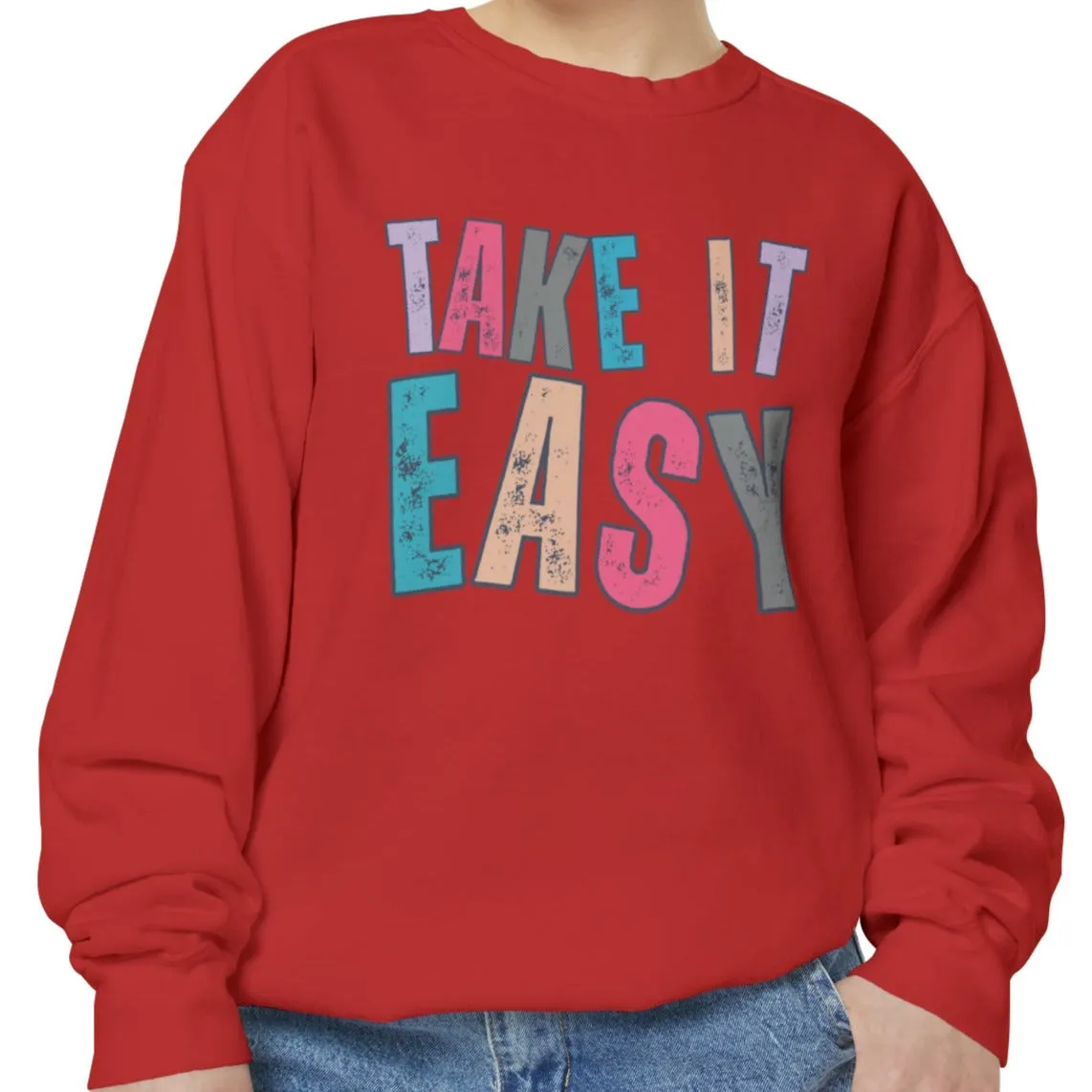 'Take It Easy' Relaxing Comfort Colors Women's Sweatshirt