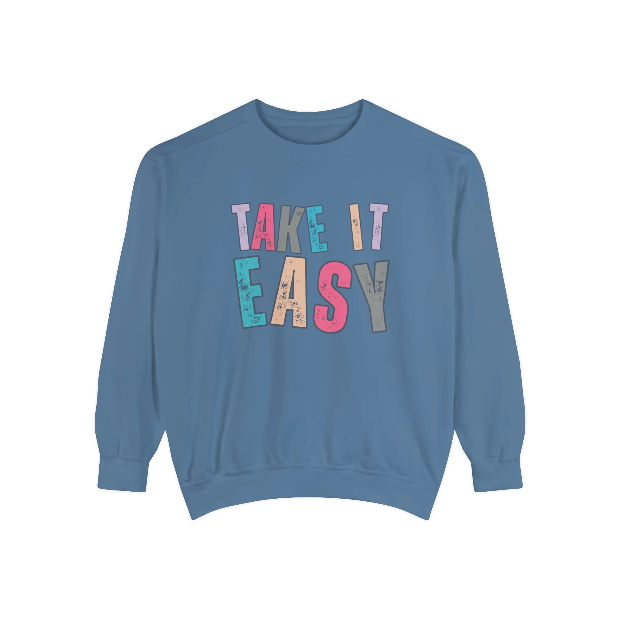 'Take It Easy' Relaxing Comfort Colors Women's Sweatshirt