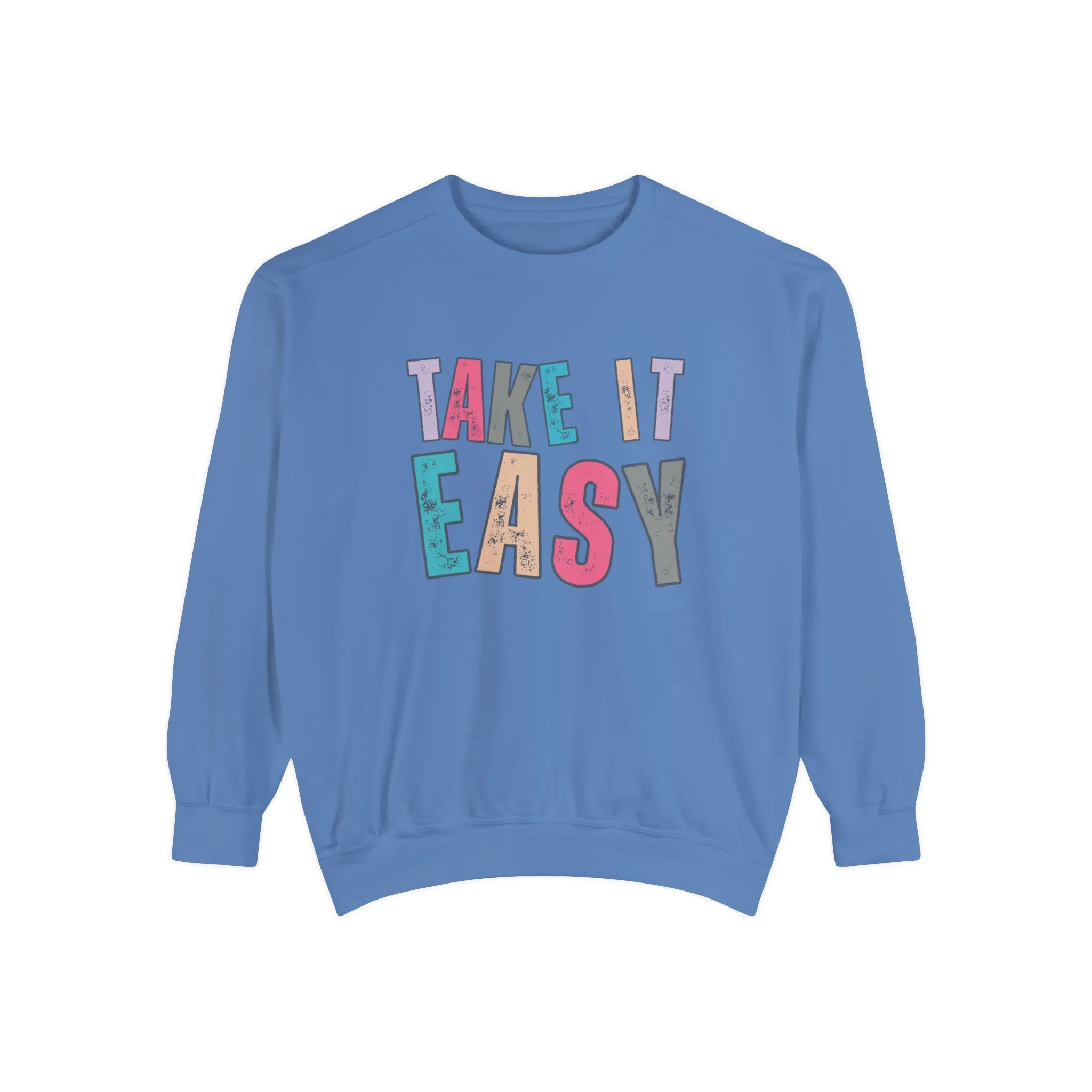 'Take It Easy' Relaxing Comfort Colors Women's Sweatshirt