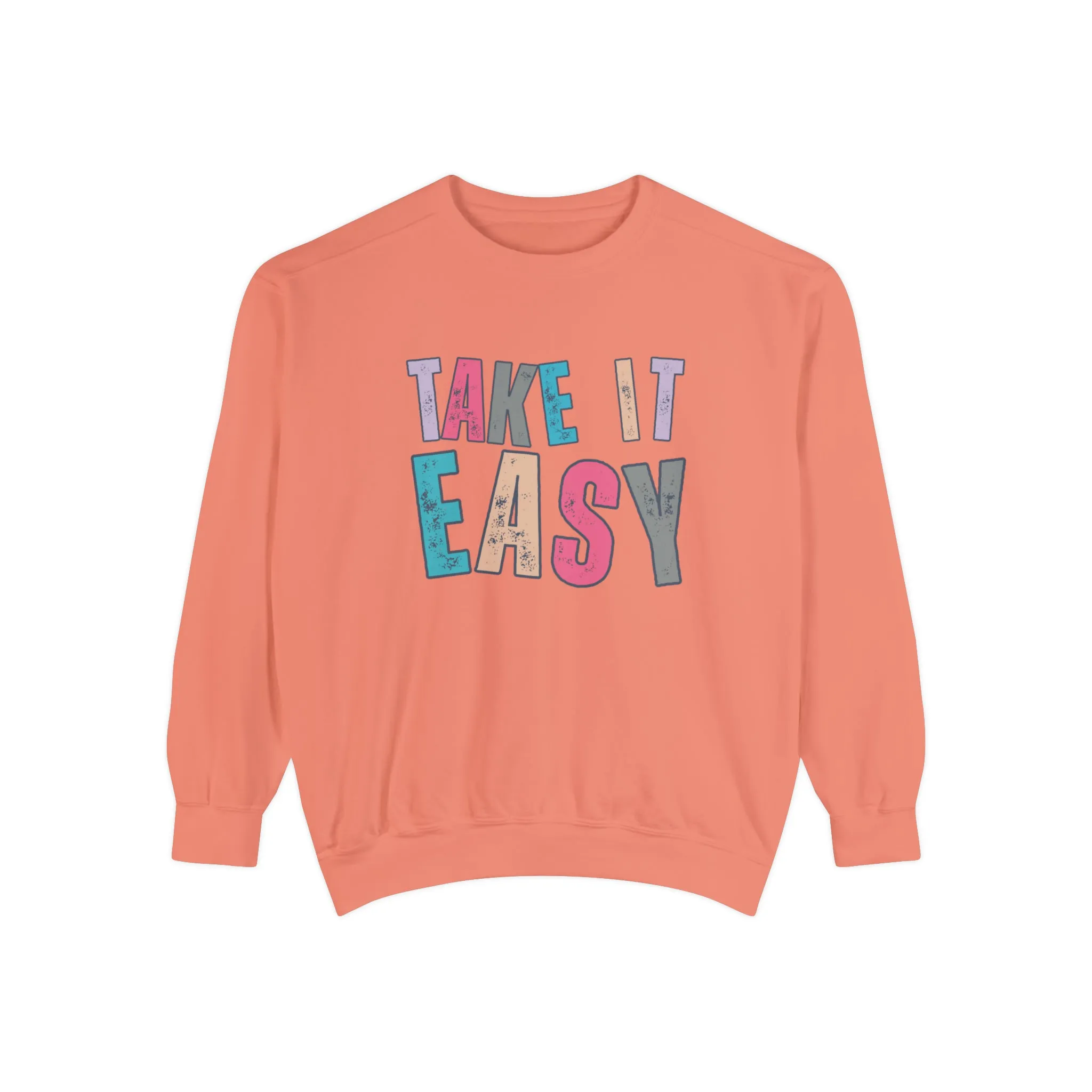 'Take It Easy' Relaxing Comfort Colors Women's Sweatshirt