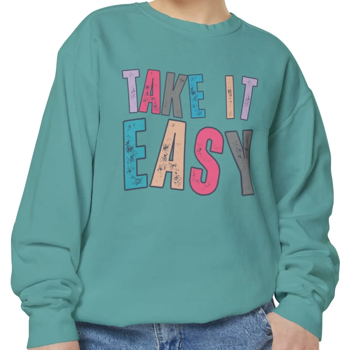 'Take It Easy' Relaxing Comfort Colors Women's Sweatshirt