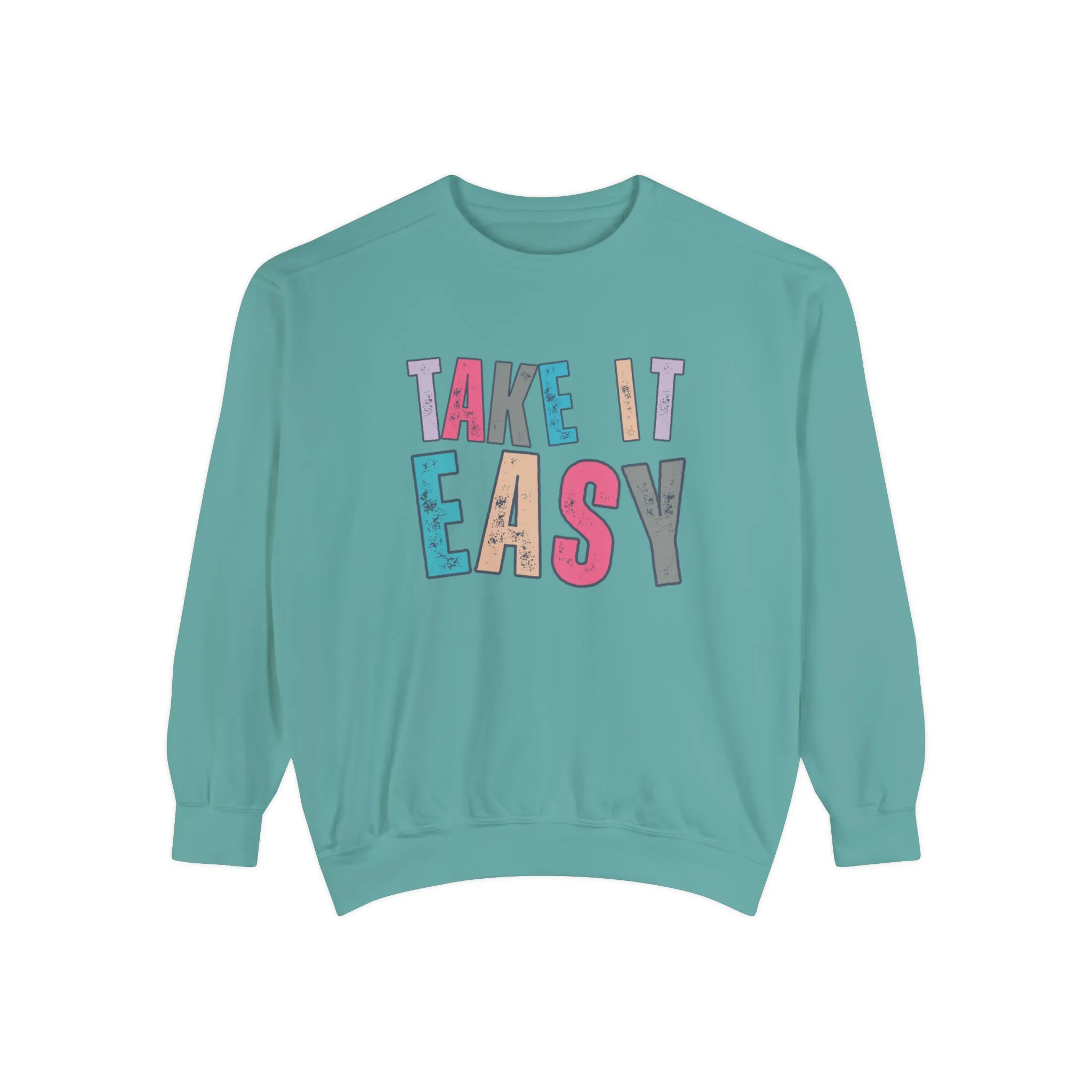 'Take It Easy' Relaxing Comfort Colors Women's Sweatshirt