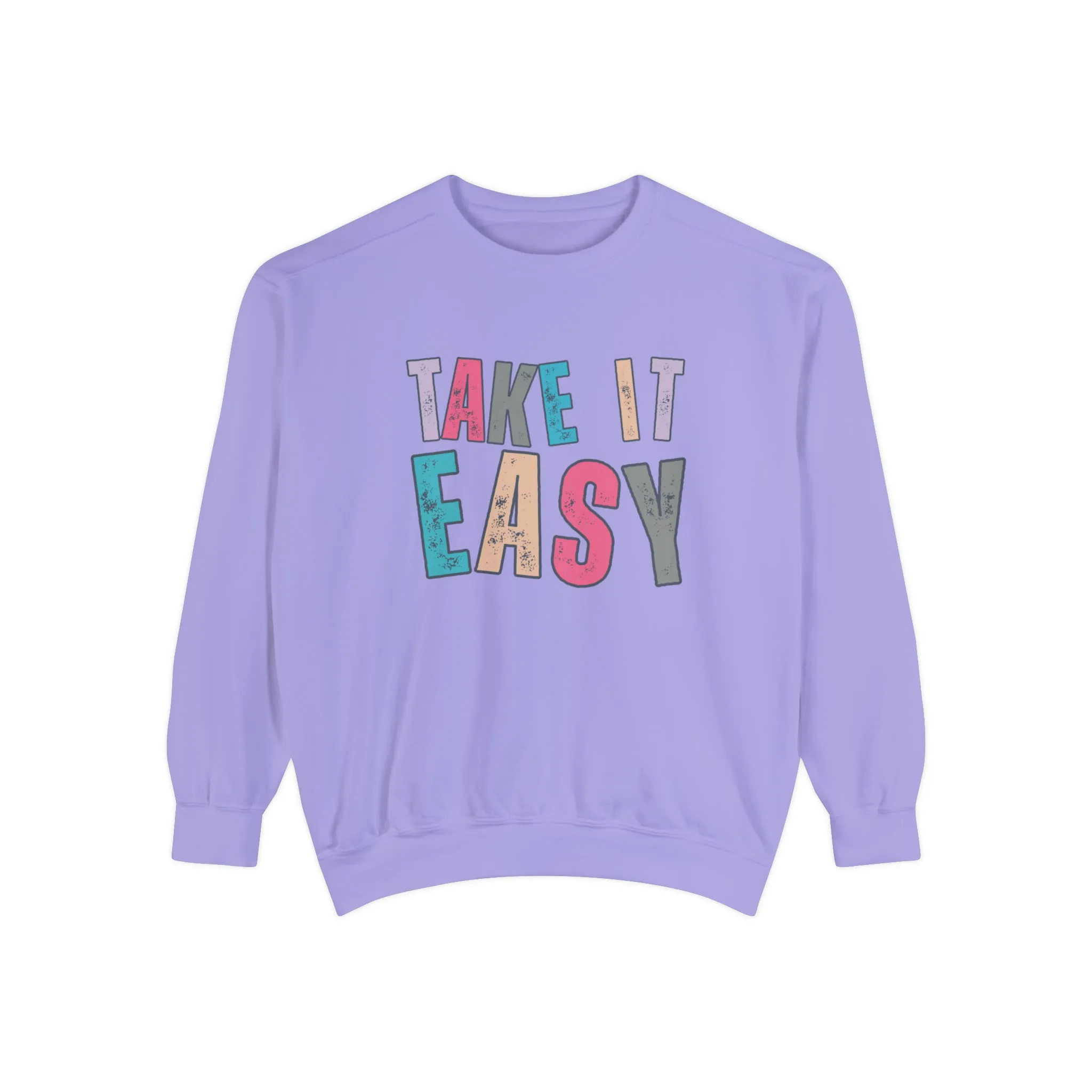 'Take It Easy' Relaxing Comfort Colors Women's Sweatshirt