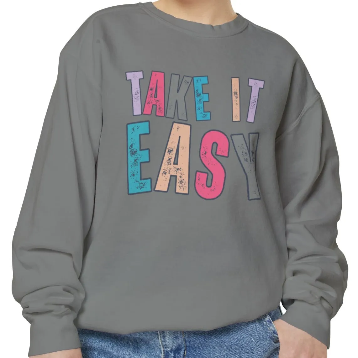 'Take It Easy' Relaxing Comfort Colors Women's Sweatshirt