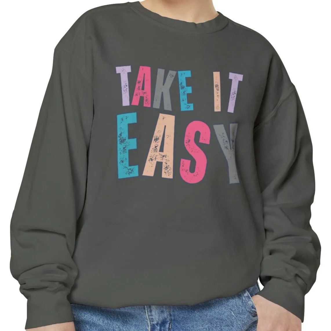 'Take It Easy' Relaxing Comfort Colors Women's Sweatshirt