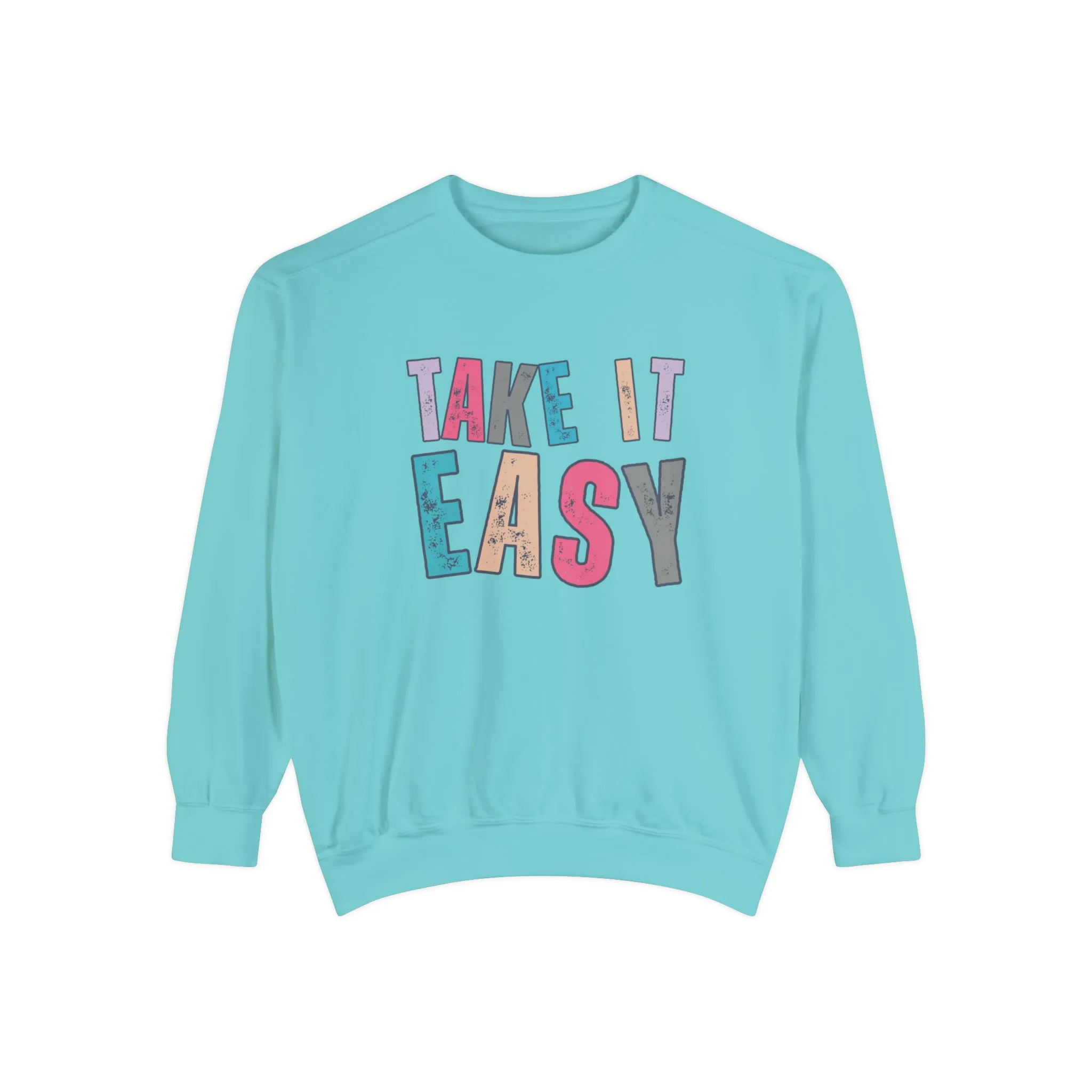 'Take It Easy' Relaxing Comfort Colors Women's Sweatshirt